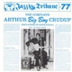 Arthur Big Boy Crudup - The Complete Arthur Big Boy Crudup Vol. 1/2 (1941-1947)